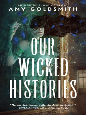 cover image of Our Wicked Histories